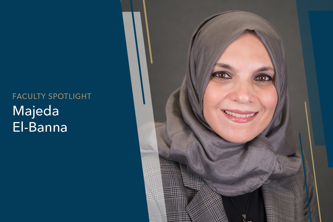 Faculty Spotlight, Majeda El-Banna