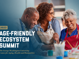 2023 Age-Friendly Ecosystem Summit