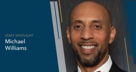 Staff Spotlight, Michael Williams